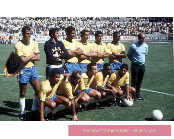 世界杯1970巴西王朝缔造辉煌历史，球队表现稳健引人瞩目