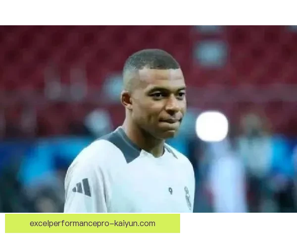 姆巴佩持续提升状态，引发足球界广泛关注